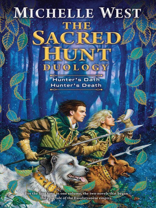 Title details for The Sacred Hunt Duology by Michelle West - Available